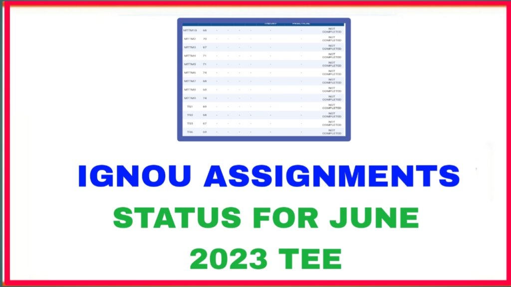 assignment status of ignou 2023 june